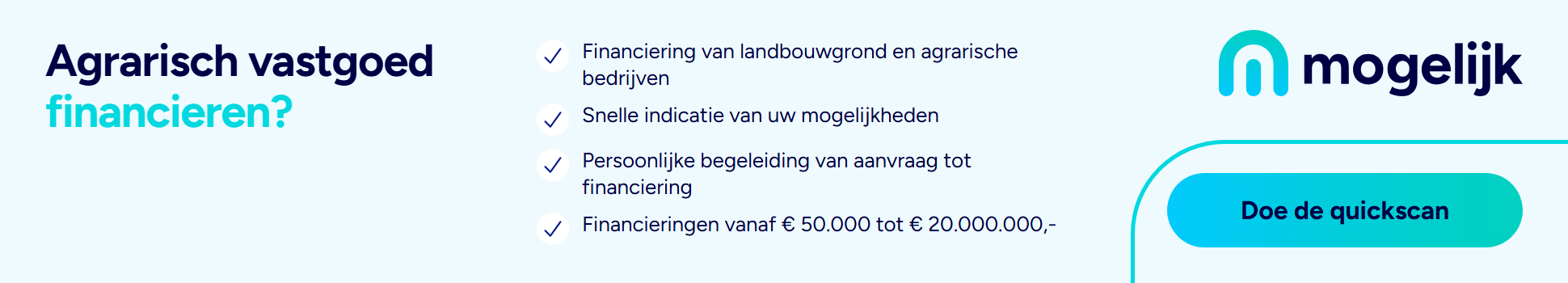 Mogelijk – Agrarisch vastgoed financieren? Doe de quickscan